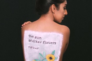 Sunce i njeni cvjetovi: nova knjiga Rupi Kaur potvrđuje da ona nije samo čudo s jednim hitom