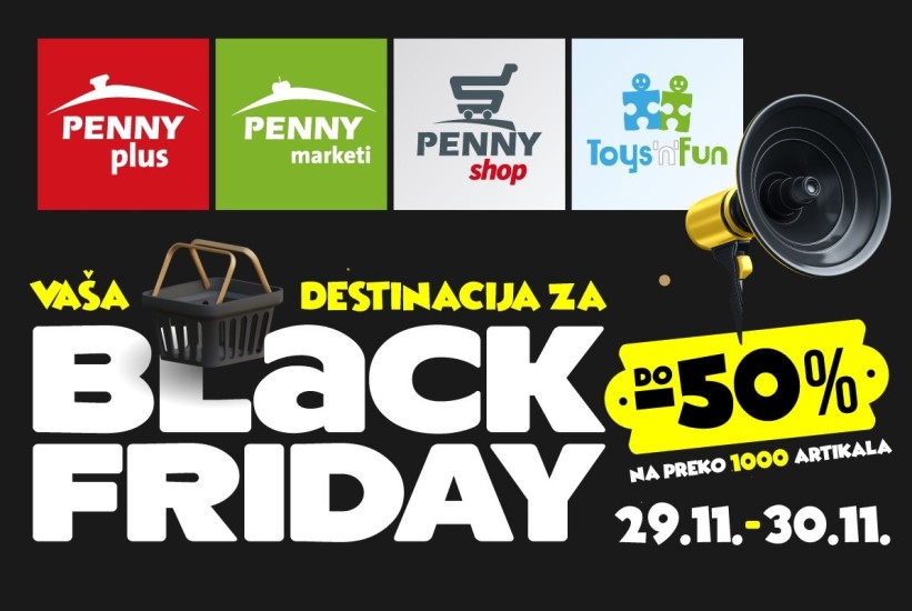 Penny vas poziva na BLACK FRIDAY shopping avanturu!