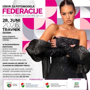 Travnik u znaku mode: Održava se Izbor za Fotomodela Federacije BiH 2026