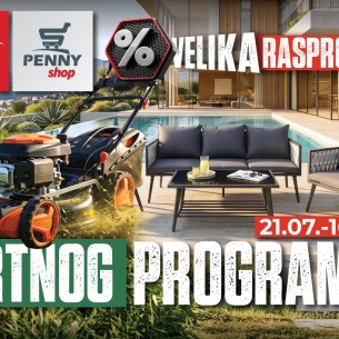 Penny Plus pokreće veliku rasprodaju vrtnog programa – iskoristite atraktivne popuste do 16. augusta